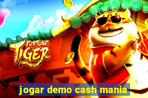 jogar demo cash mania